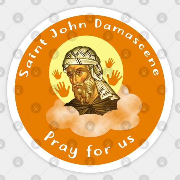 Saint John Damascene Sticker by kaileekuropas